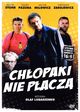 Film - Chlopaki nie placza