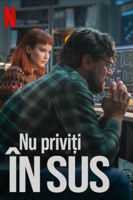 Poster Don T Look Up 2021 Poster Nu Priviți In Sus Poster 1 Din 2 Cinemagia Ro