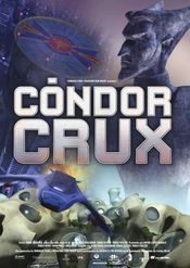 Poster Cóndor Crux, la leyenda