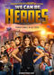 Film We Can Be Heroes
