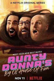Poster Aunty Donna's Big Ol' House of Fun