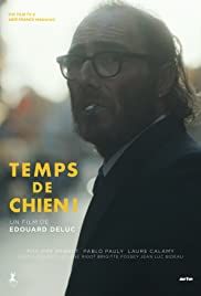 Temps de Chien! poster