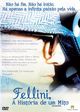 Film - Federico Fellini - un autoritratto ritrovato