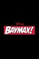 Film - Baymax!