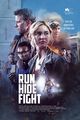 Film - Run Hide Fight