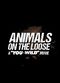 Film Animals on the Loose: A You vs. Wild Movie