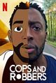 Film - Cops and Robbers