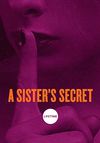 A Sister's Secret (I)