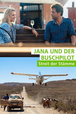 Jana und der Buschpilot - Streit der Stämme poster