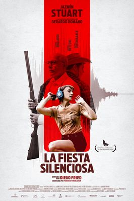 La Fiesta Silenciosa poster