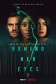 Film - Behind Her Eyes