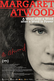 Poster Margaret Atwood: A Word after a Word after a Word is Power