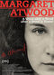 Film Margaret Atwood: A Word after a Word after a Word is Power