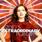 Poster 3 Zoey's Extraordinary Playlist
