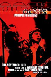 Poster Oasis: Familiar to Millions
