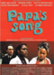 Film Papa's song