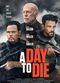 Film A Day to Die