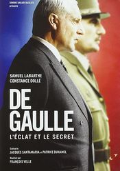 Poster De Gaulle, l'éclat et le secret