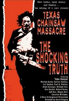 Texas Chain Saw Massacre: The Shocking Truth poster