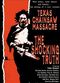 Film Texas Chain Saw Massacre: The Shocking Truth