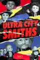 Film - Ultra City Smiths