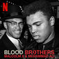 Poster 2 Blood Brothers: Malcolm X & Muhammad Ali