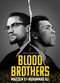 Film Blood Brothers: Malcolm X & Muhammad Ali
