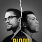 Poster 1 Blood Brothers: Malcolm X & Muhammad Ali