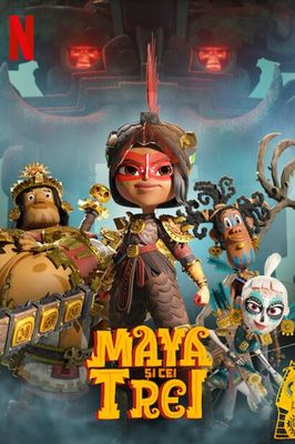 Maya and the Three poster