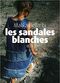 Film Les Sandales Blanches