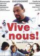 Film - Vive nous!