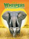 Elefantul Whispers