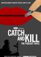 Film Catch and Kill: The Podcast Tapes
