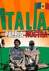 Italia, Patria Nostra