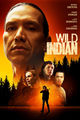 Film - Wild Indian