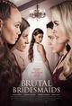 Film - Brutal Bridesmaids