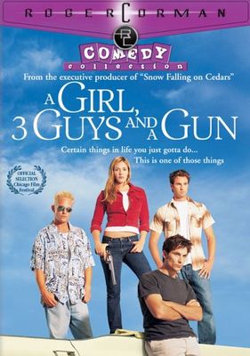 A Girl, Three Guys, and a Gun poster