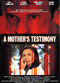 Film A Mother's Testimony