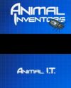 Animal Inventors: Animal I.T.