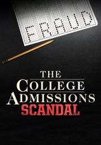 The College Admissions Scandal