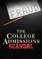 Film The College Admissions Scandal