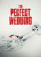 Film The Perfect Wedding