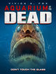 Film - Aquarium of the Dead