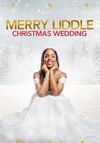 Merry Liddle Christmas Wedding