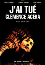 J'ai tué Clémence Acéra