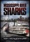 Film Mississippi River Sharks