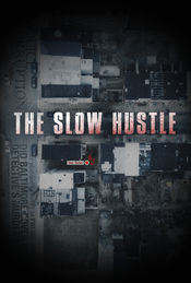 Poster The Slow Hustle