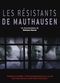 Film Les résistants de Mauthausen