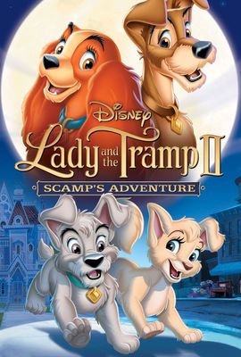 Lady and the Tramp II: Scamp's Adventure poster