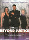 Film Lawless: Beyond Justice